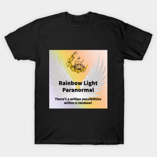 Rainbow Light Paranormal T-Shirt